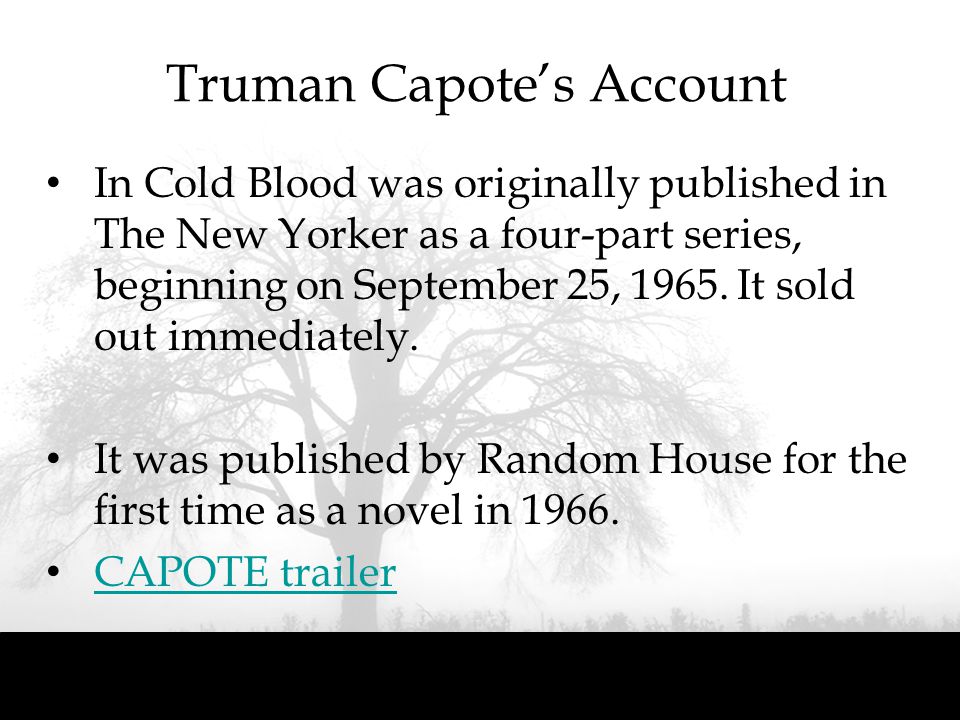 An analysis of themes in truman capotes in cold blood